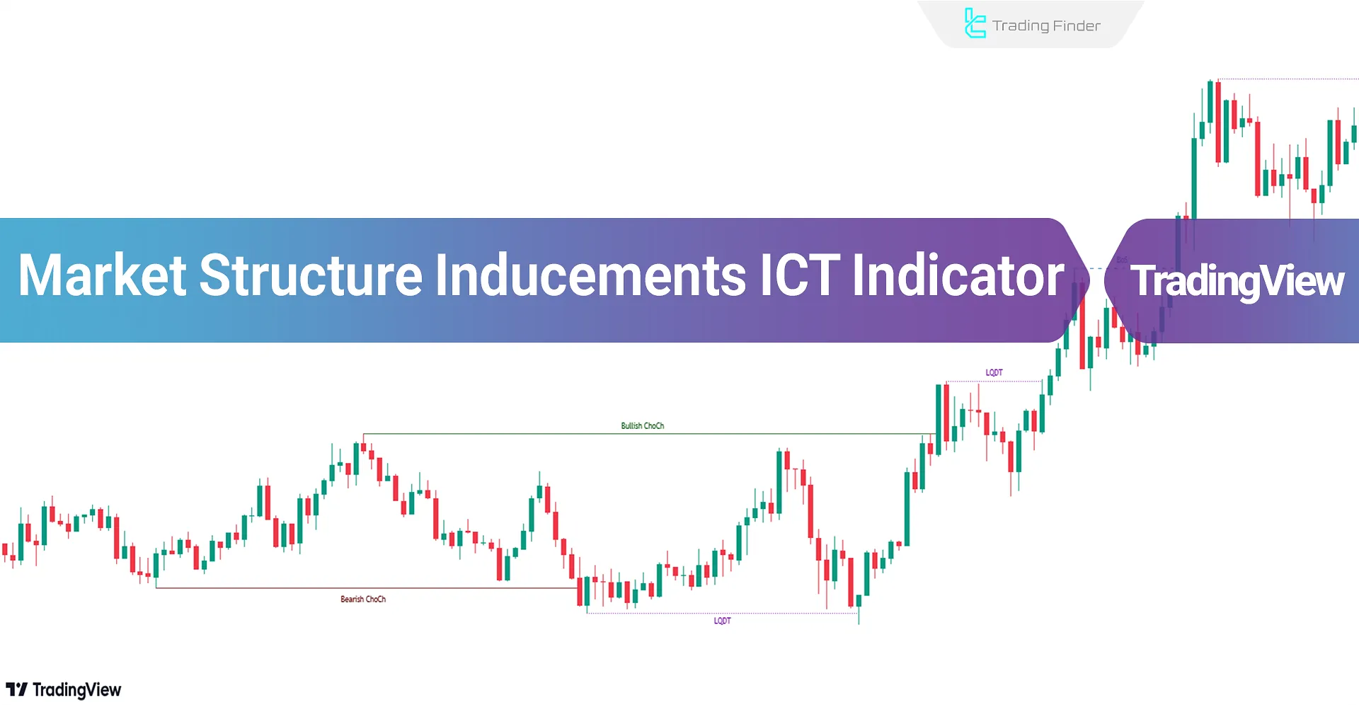 Market Structure Inducements ICT Indicator TradingView - Free - [Tradingfinder]