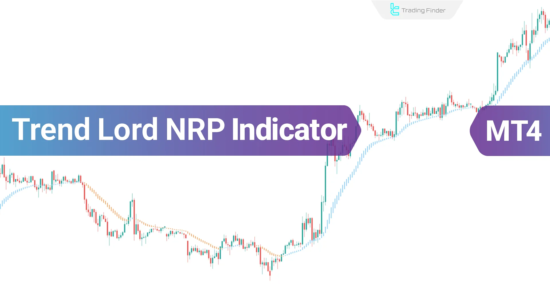 Trend Lord NRP Indicator in MT4 Download - Free - [Tradingfinder]