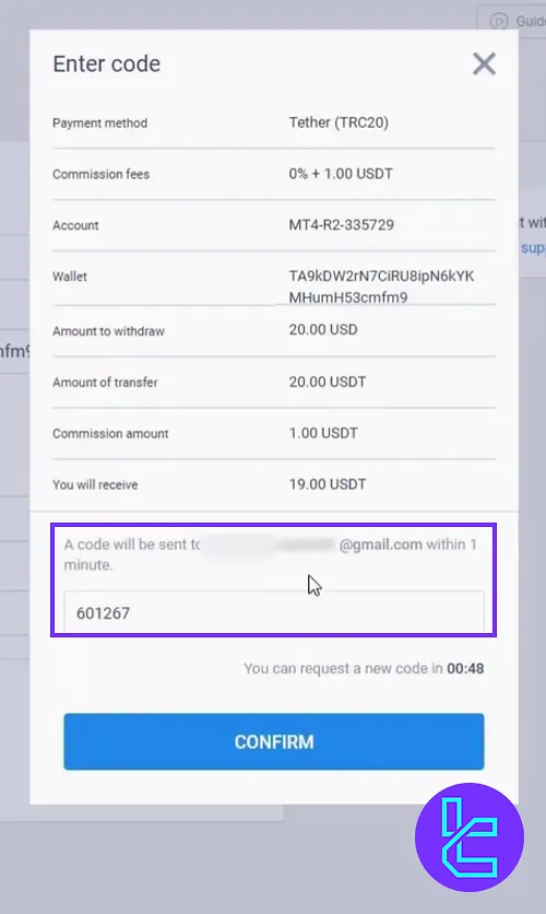 Confirming the LiteFinance Tether TRC20 withdrawal via email or phone