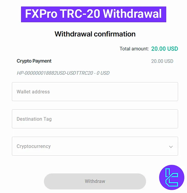 FXPro TRC20 withdrawal process