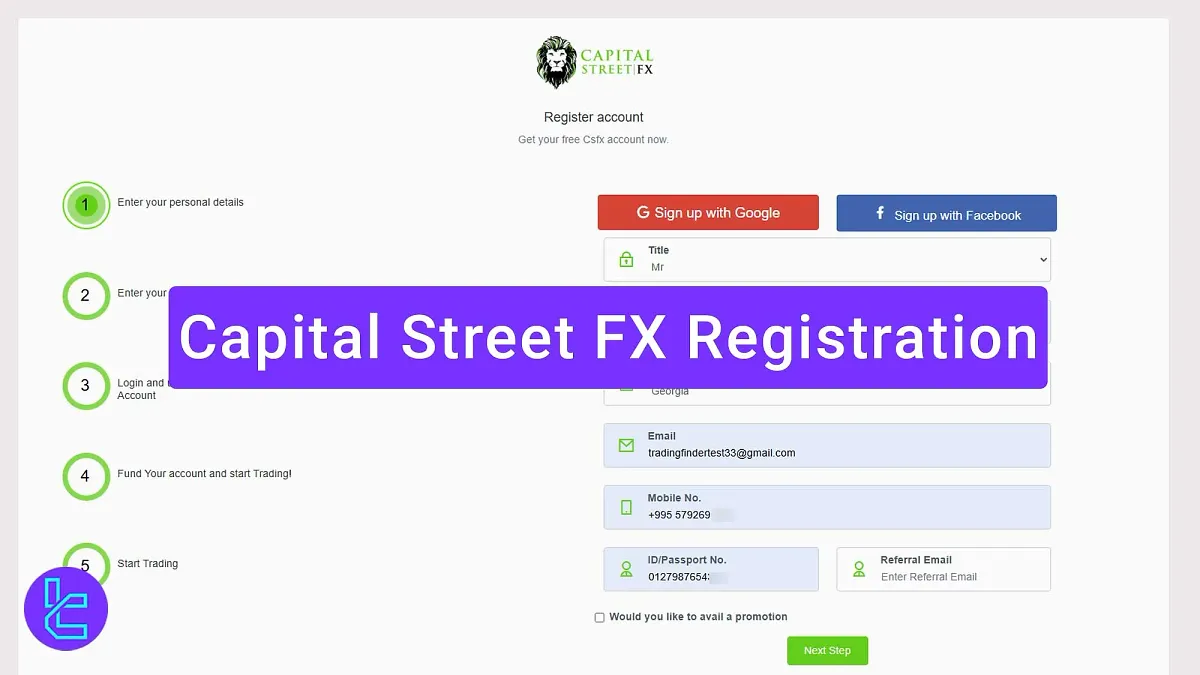 Capital Street FX Registration - Country, email, and Phone [4 Steps] 2025