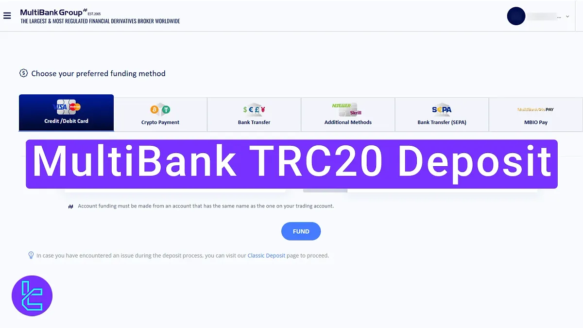 MultiBank TRC20 Deposit 2025 [Minimum Amount $200 with $0 Commissions]