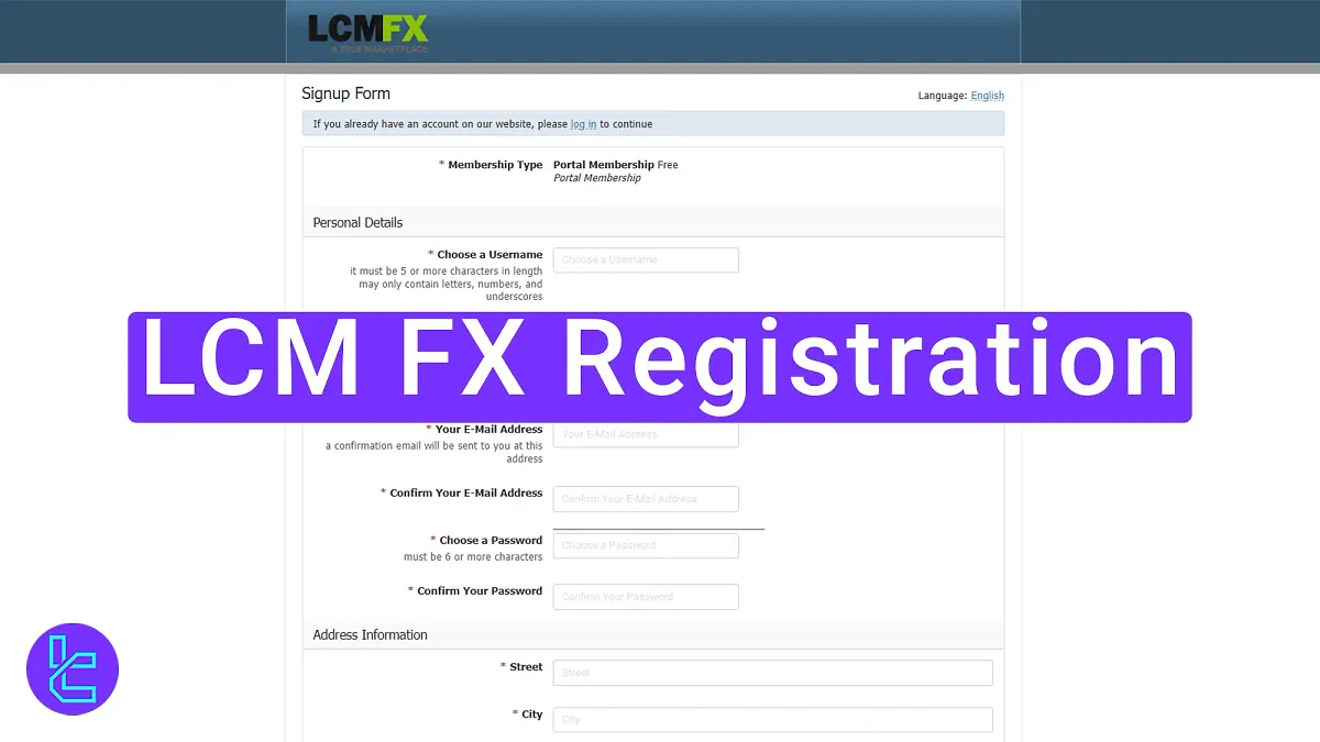 LCM FX Registration 2025 Guide [Register & Trade in Just 10 Minutes]