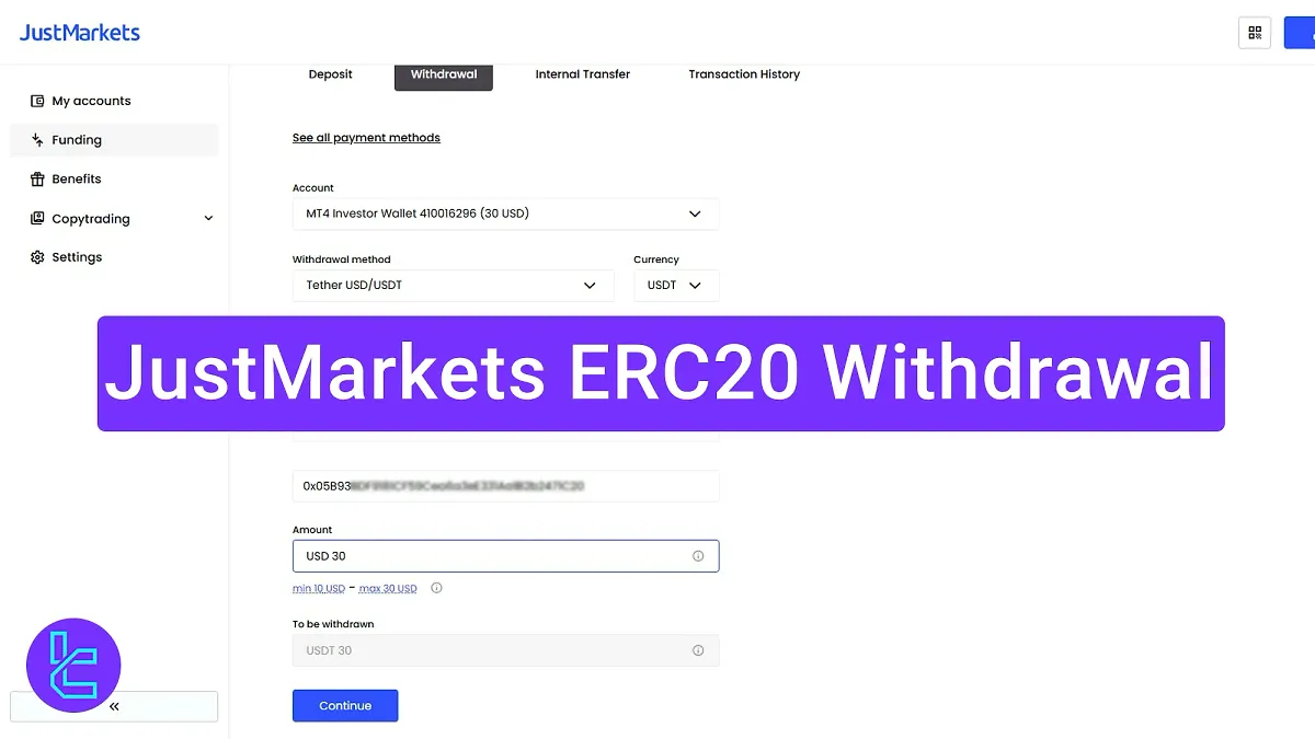 JustMarkets ERC20 Withdrawal 2025 [Minimum Payout Amount $10]