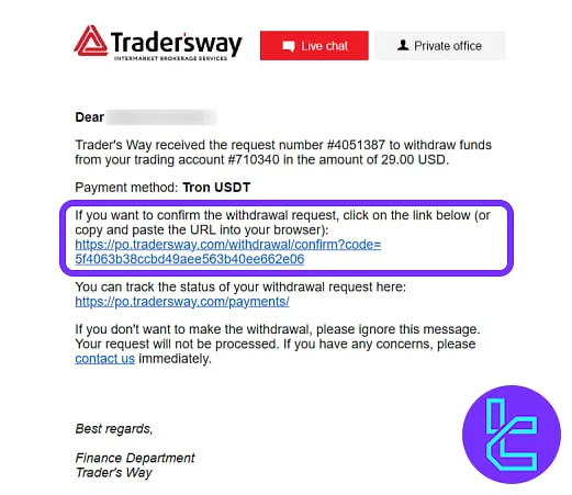 Confirm TRC20 fund request from the TradersWay via email link