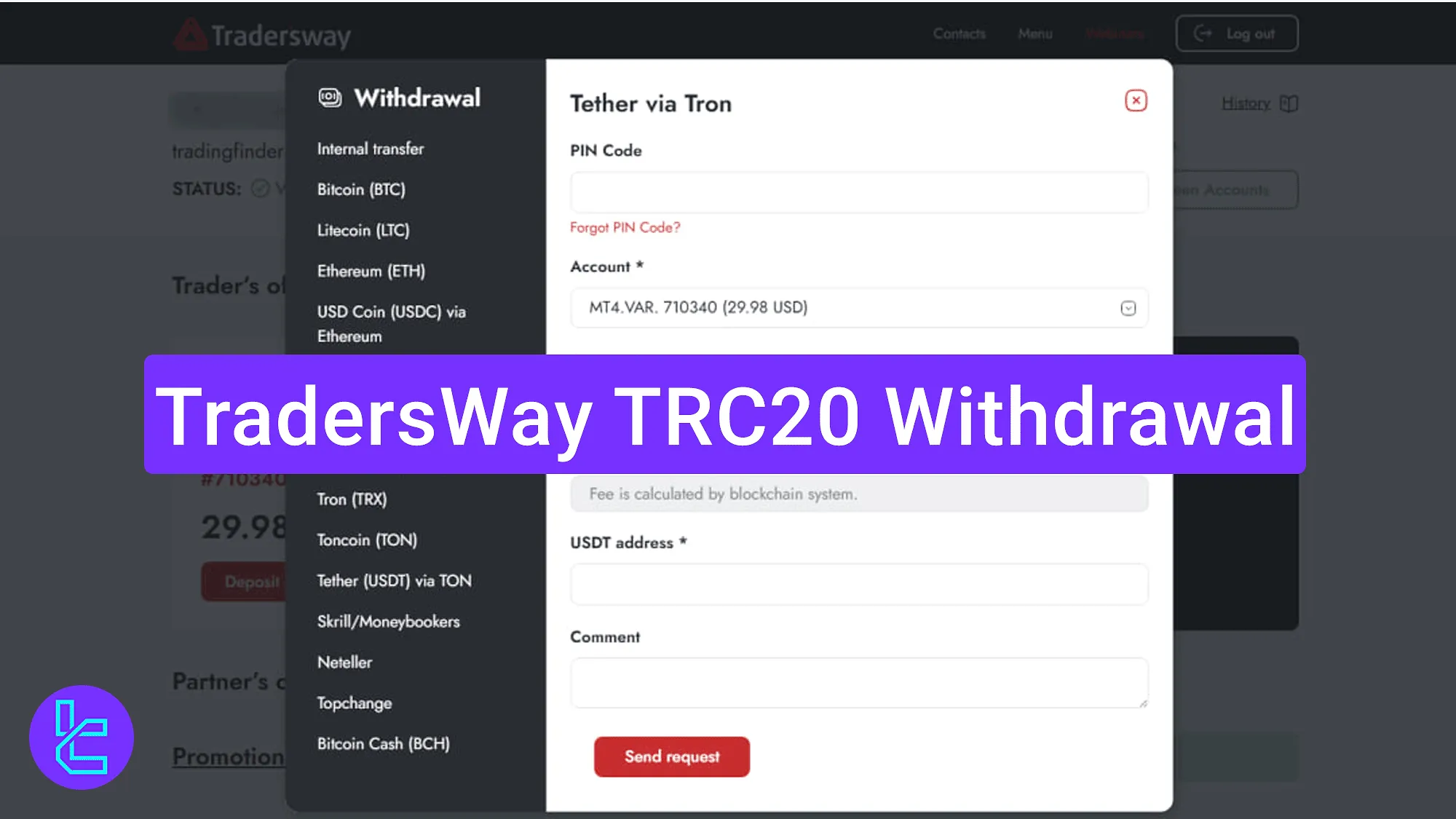 TradersWay Tether TRC20 cash out using dashboard options
