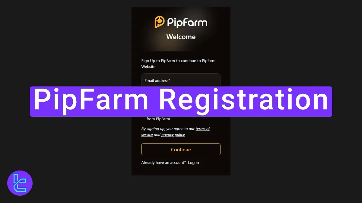 PipFarm Registration - Sign Up with Email and Password [2 Steps] 2025