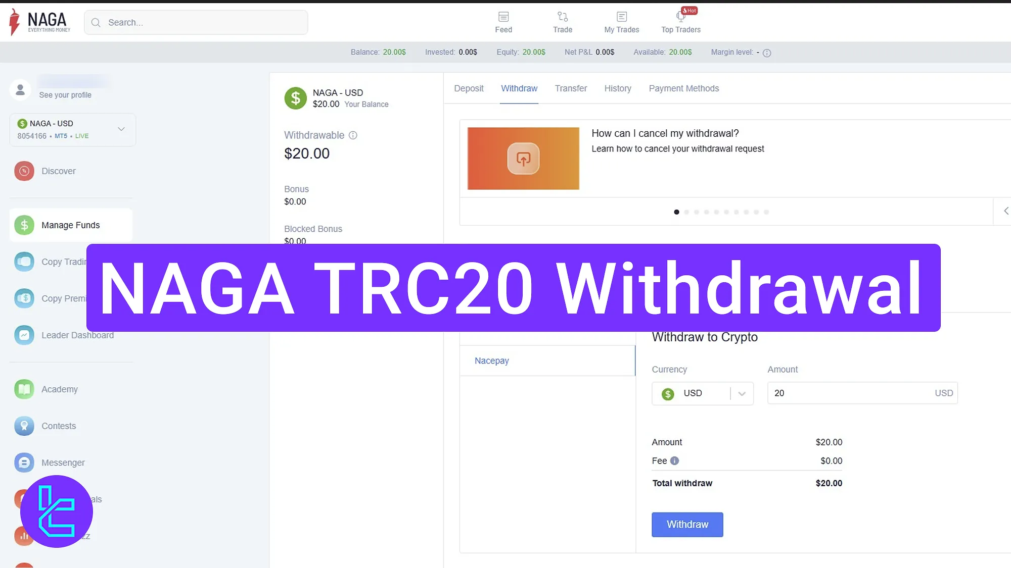 NAGA TRC20 Withdrawal in 2025 [Fee-Free USDT Transfers in 3 Simple Steps]