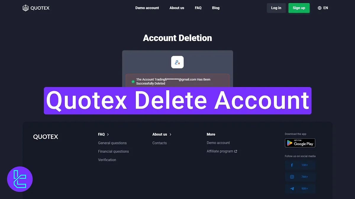Quotex Delete Account 2025 [Close Your Account in 3-Steps]