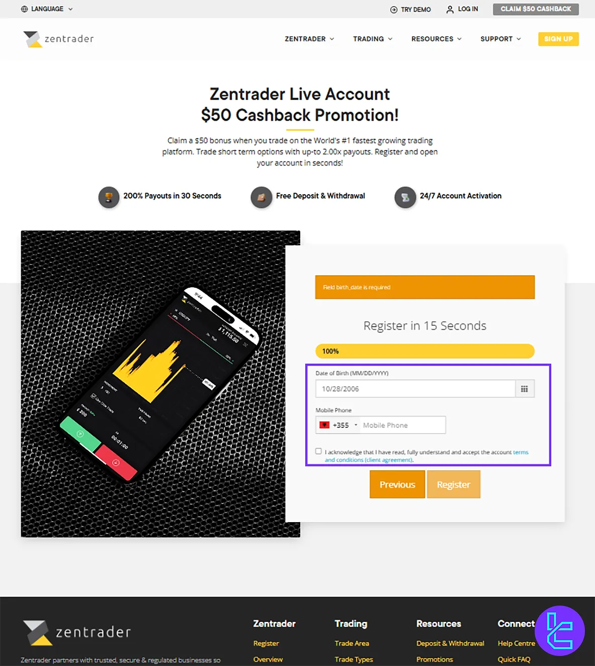 Date of birth and phone number for Zentrader Registration