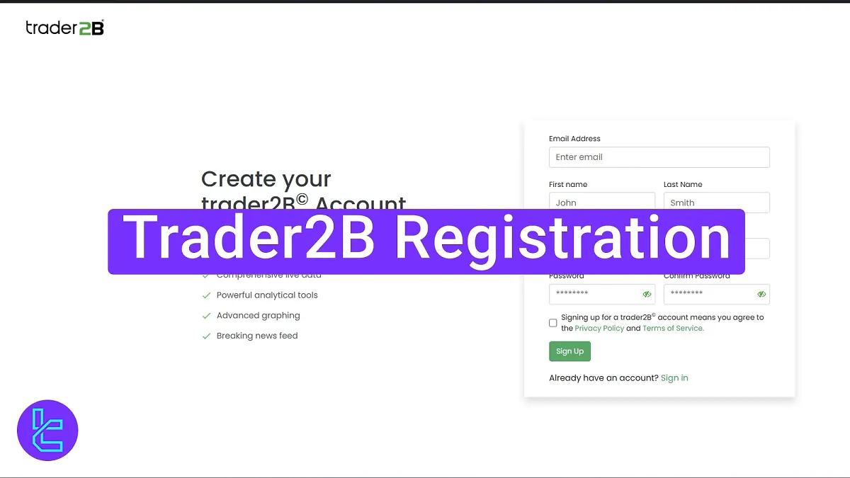 Trader2B Registration 2025 [Simple 3-Step Sign-Up with Email Verification]
