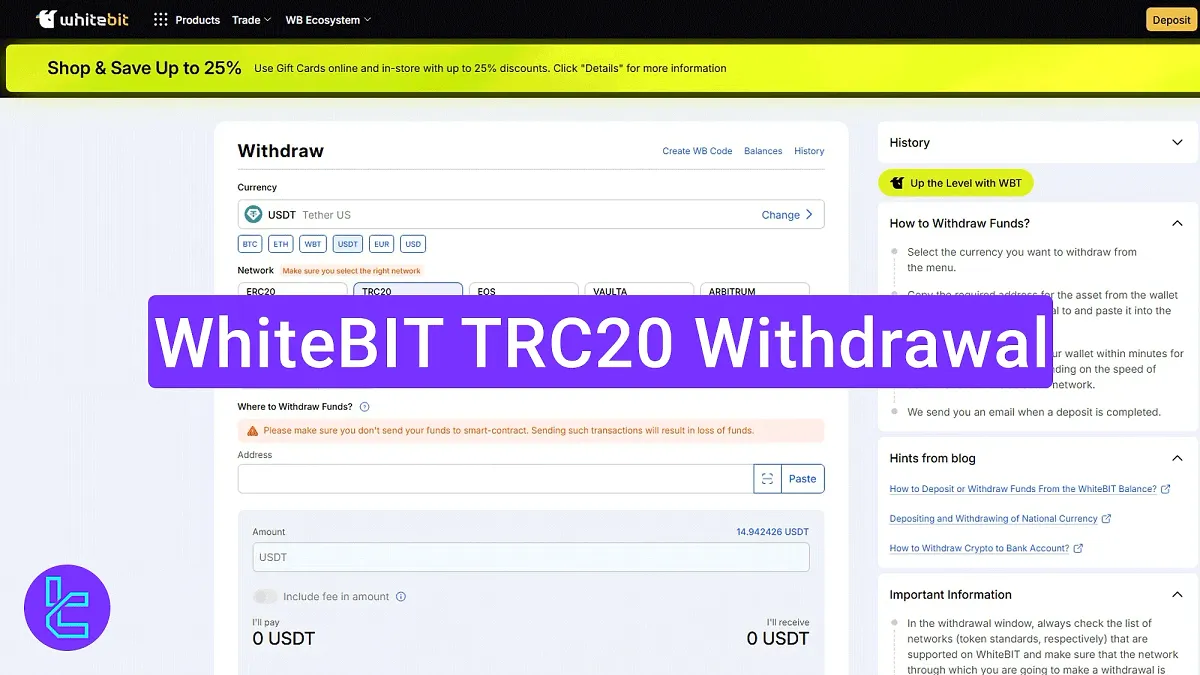 WhiteBIT TRC20 Withdrawal 2025 [Minimum Payout $10]
