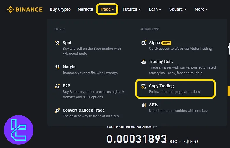 Access Binance copy trade dashboard from the "Trade" section
