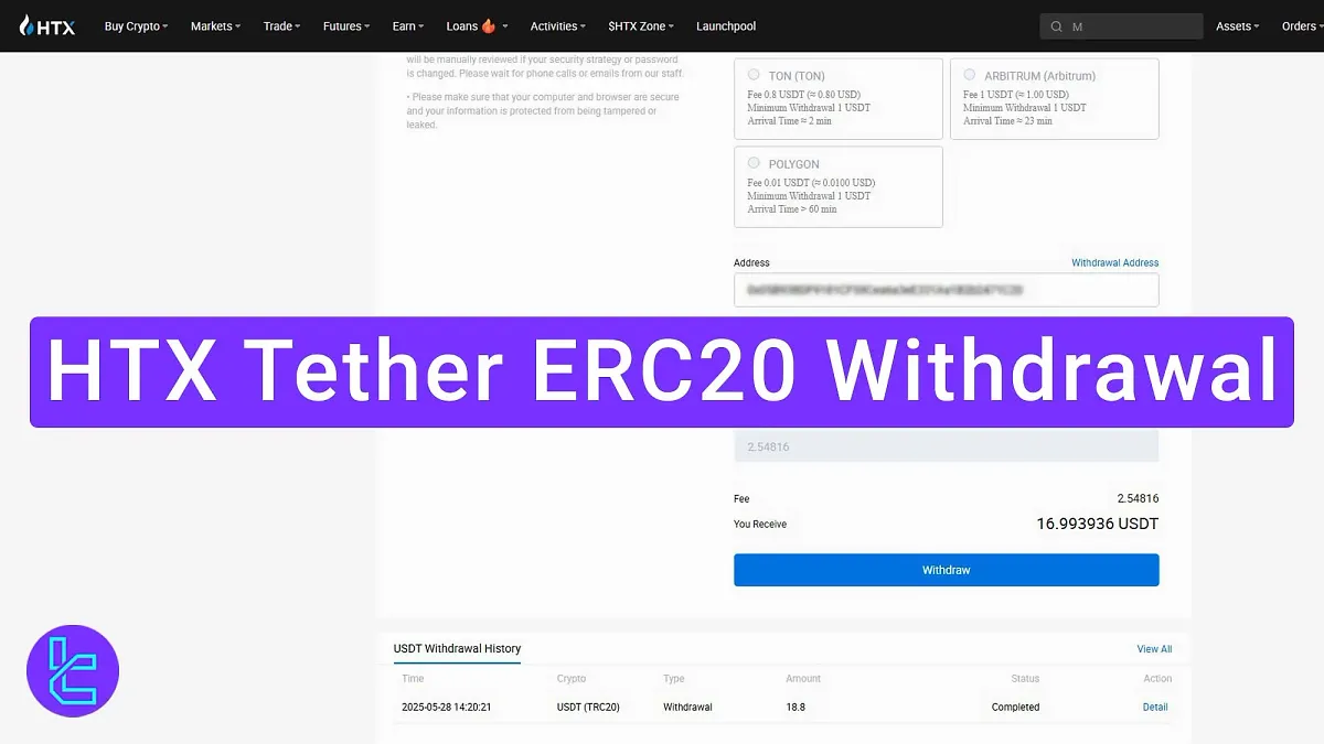 HTX Tether ERC20 Withdrawal 2025 [2.5 USDT Fee Applies] 