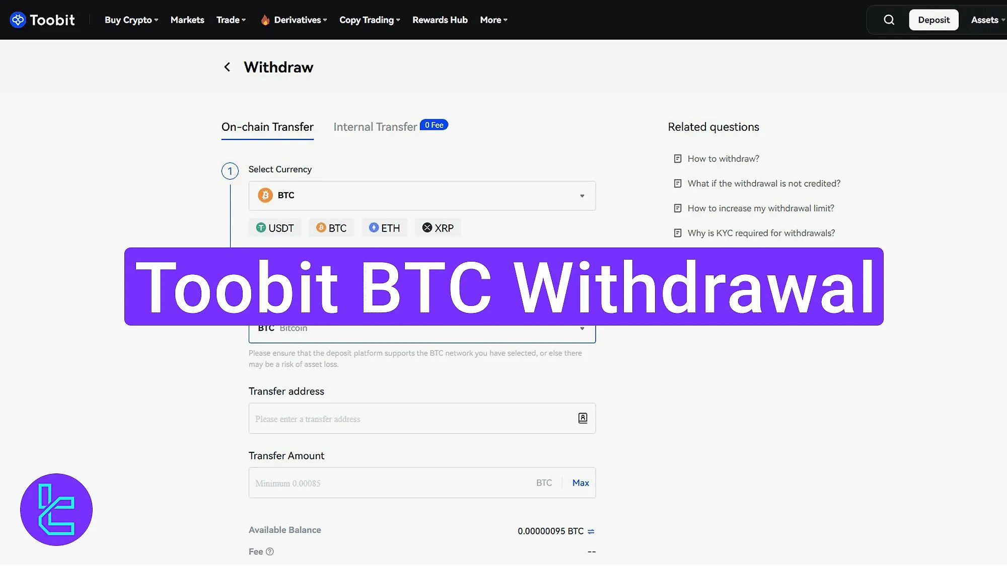 Toobit BTC Withdrawal 2026 – Payouts in 24 Hours