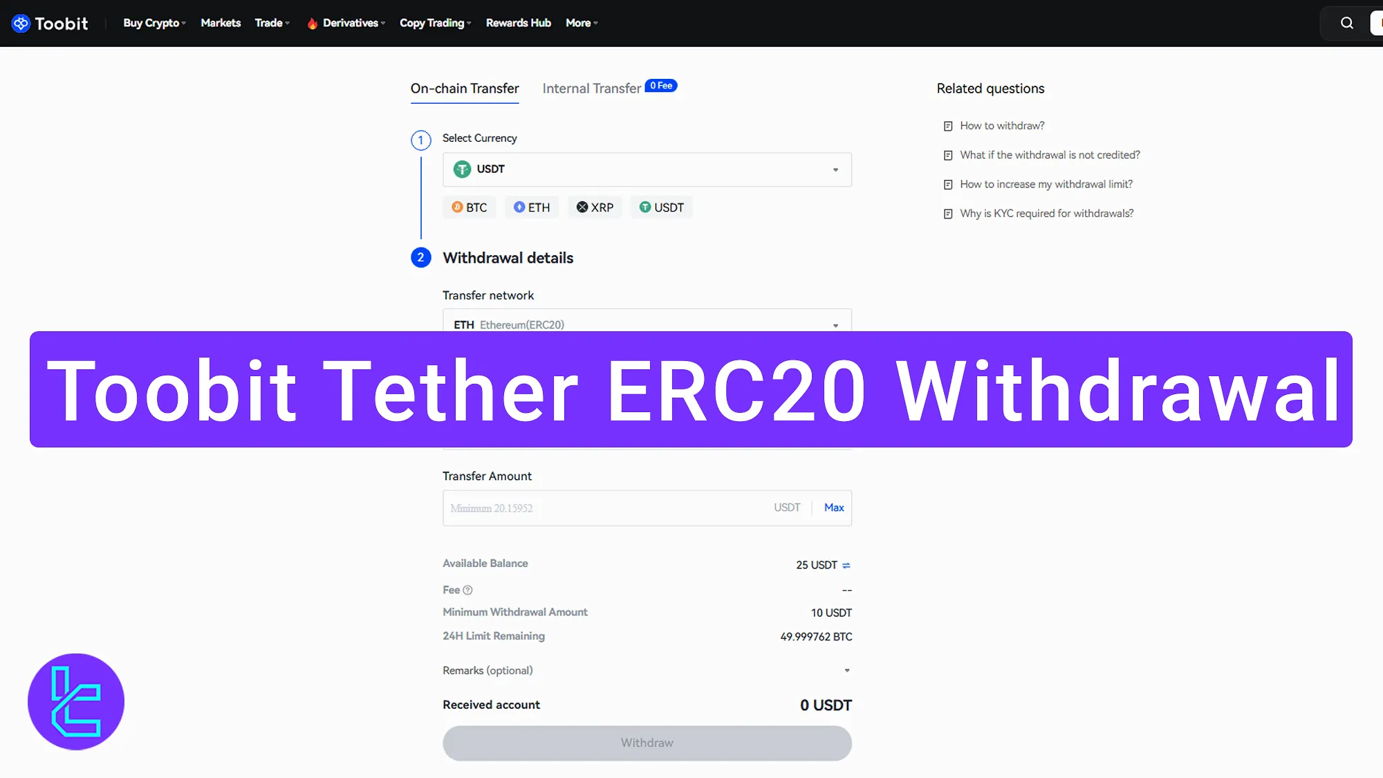 Toobit Tether ERC20 Withdrawal 2025 [Minimum Payout $10]