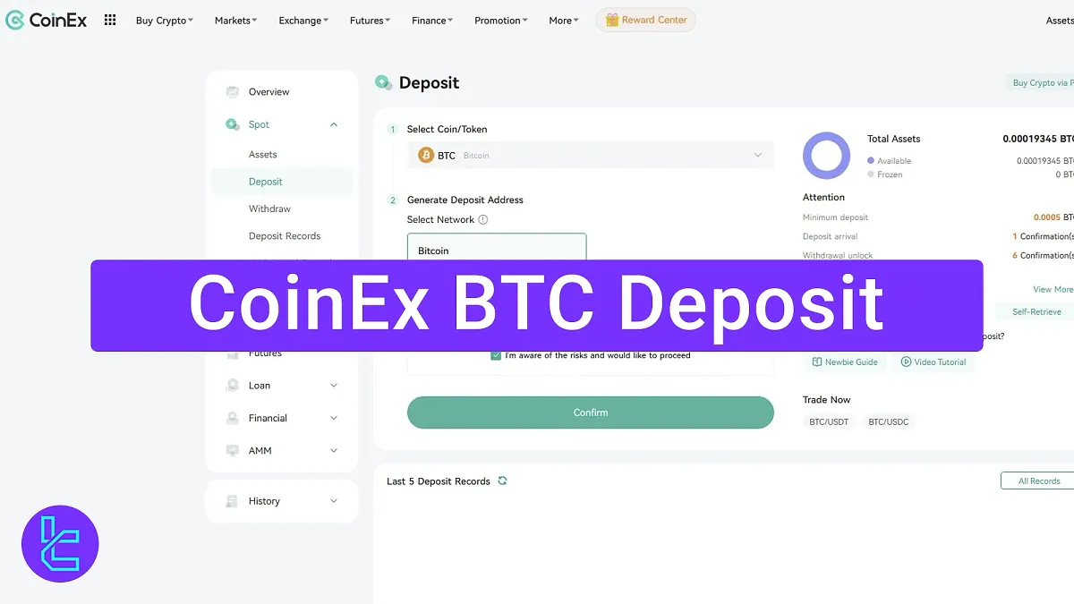 CoinEx BTC Deposit 2025 [Fund Arrival After Just 1 Confirmation]