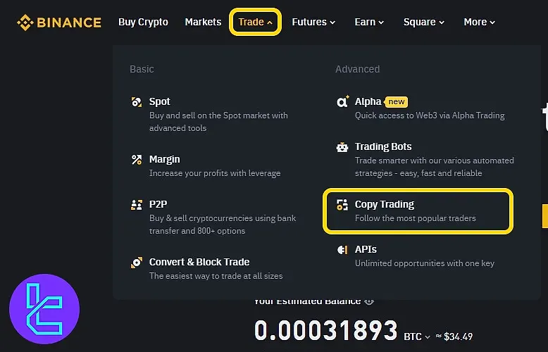 Access Binance copy trade dashboard from the "Trade" section