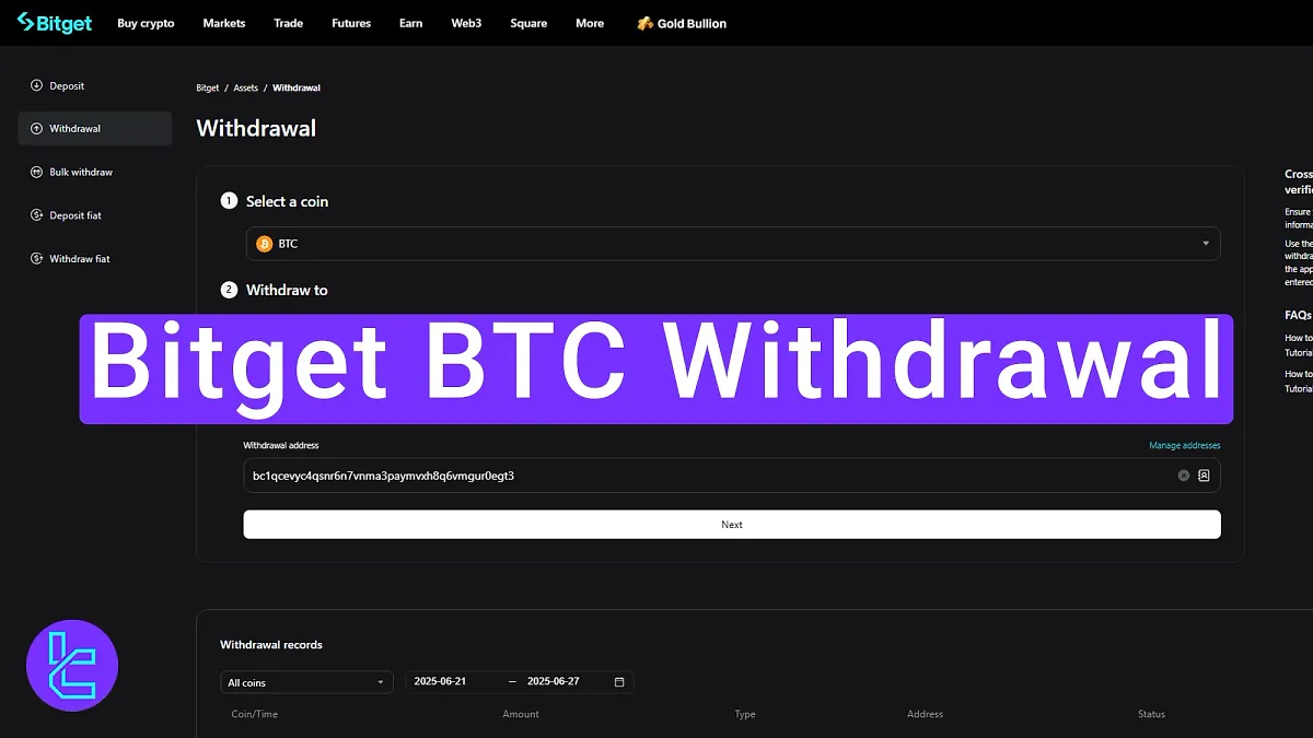 Bitget BTC Withdrawal 2025 [$50 Minimum Payout and a 3-Step Process] 