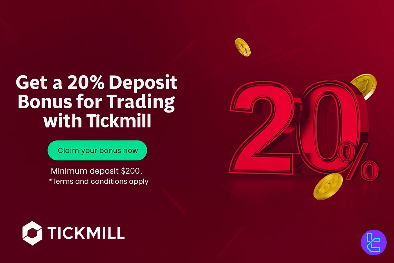 Tickmill deposit bonus 20%