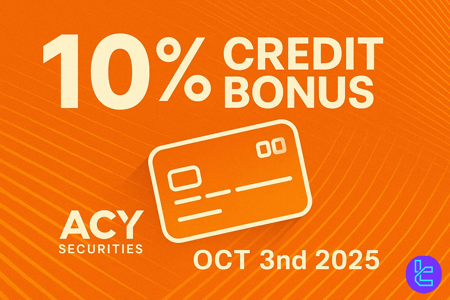 TradingFinder guide to ACY Securities 10% Deposit Credit Bonus offer