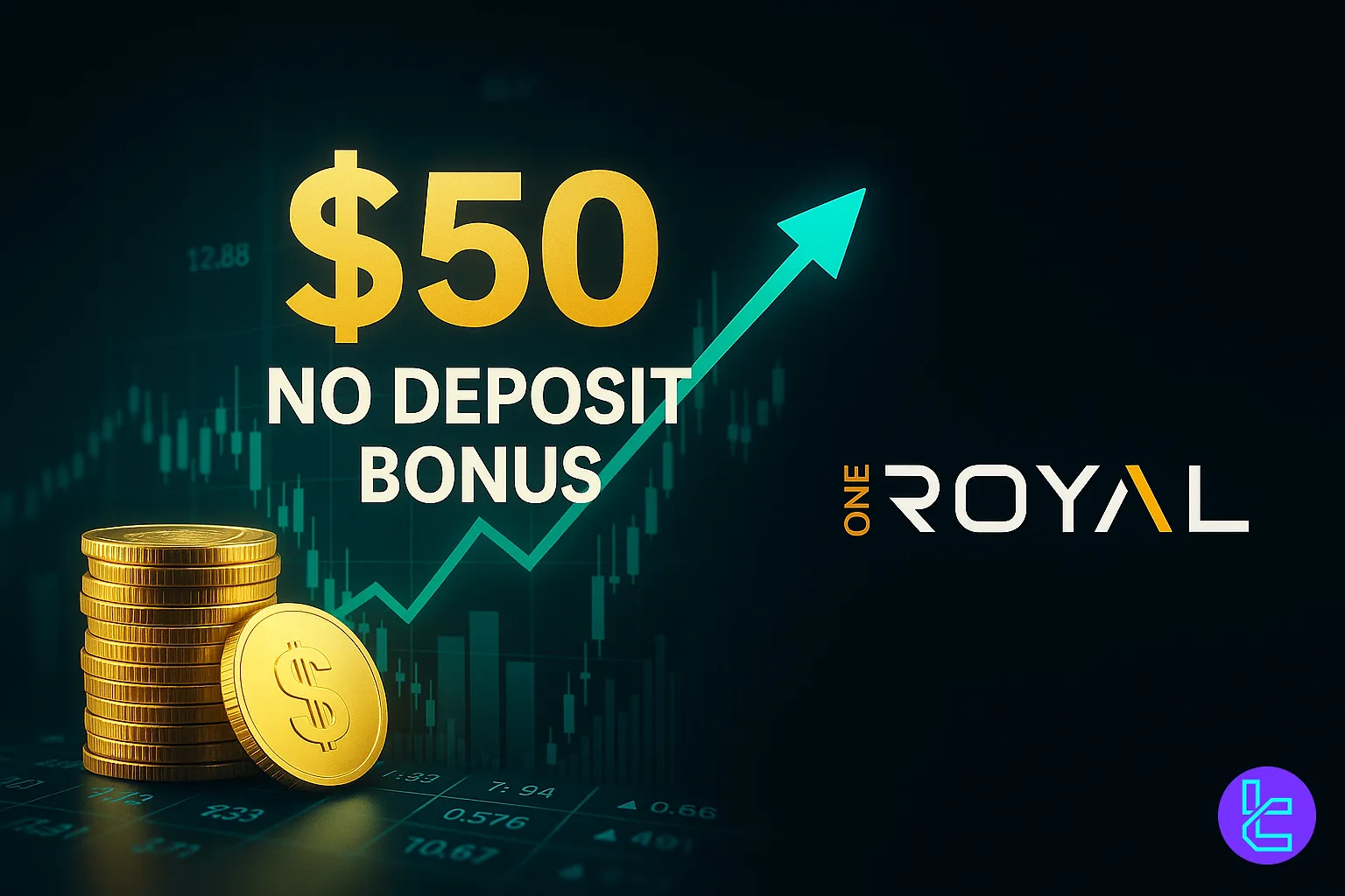 TradingFinder guide to OneRoyal $50 Forex No Deposit Bonus on MT4/MT5