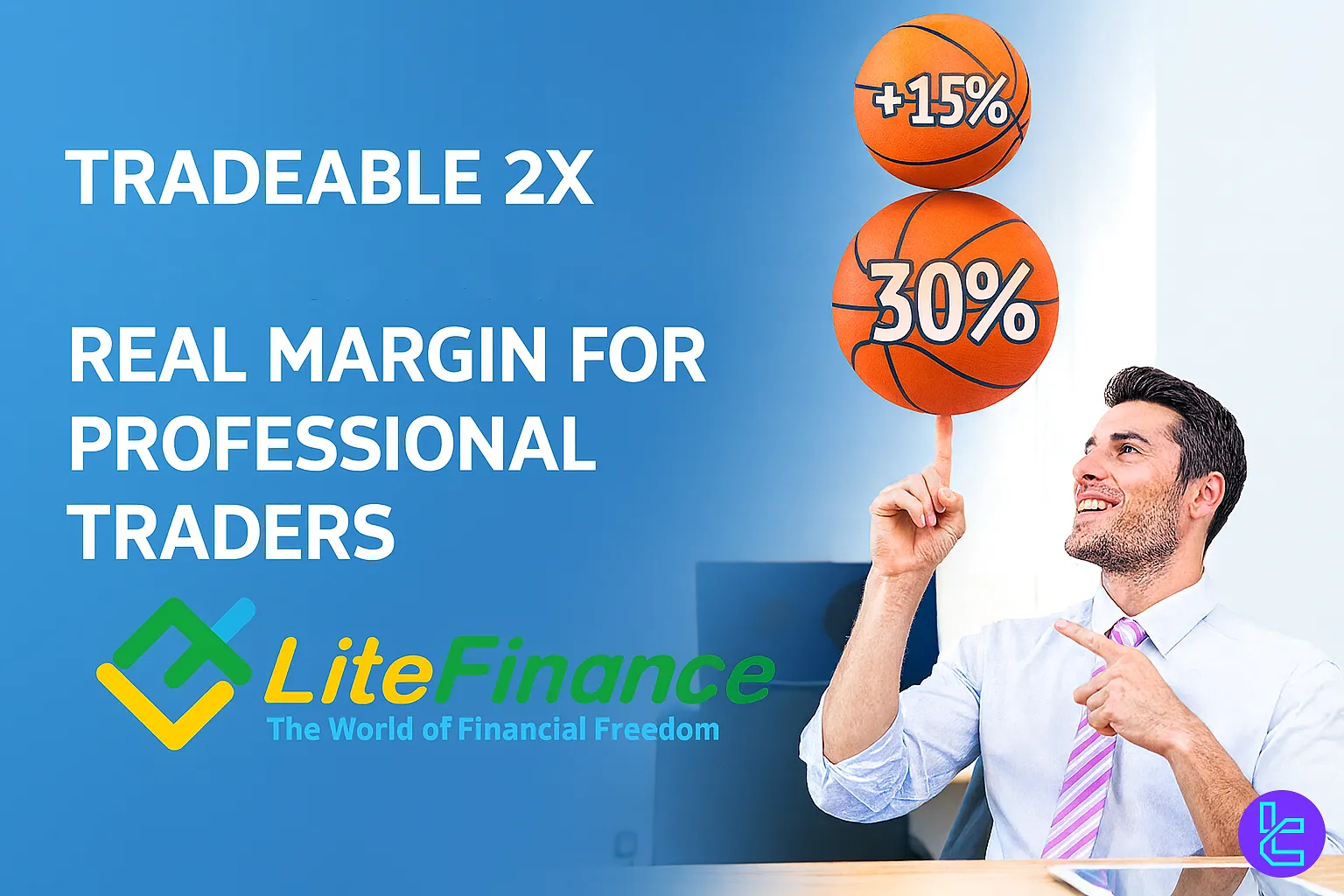 LiteFinance %30 + %15 tradable bonus promotion
