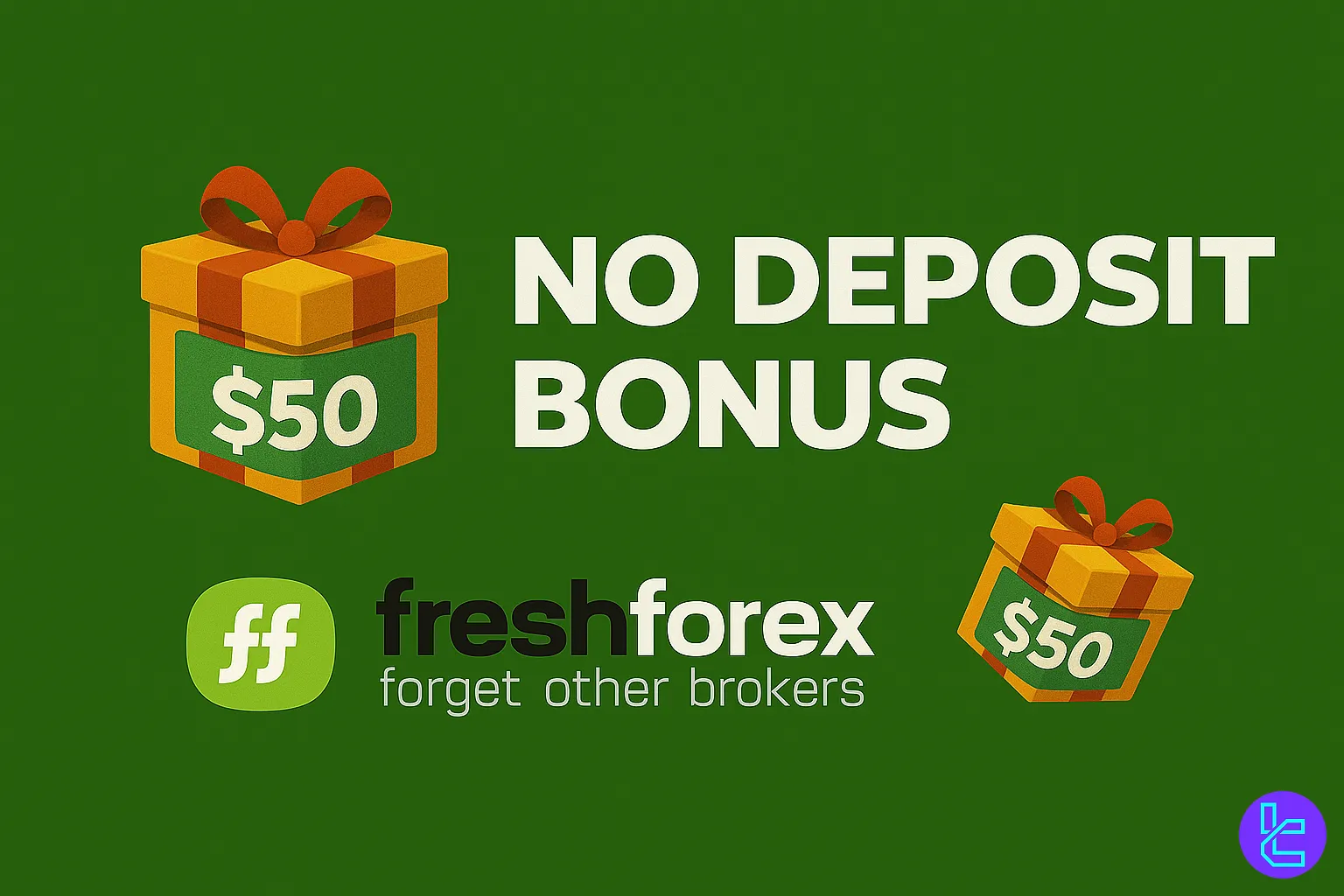 FreshForex $50 free trading credit offer for new clients.