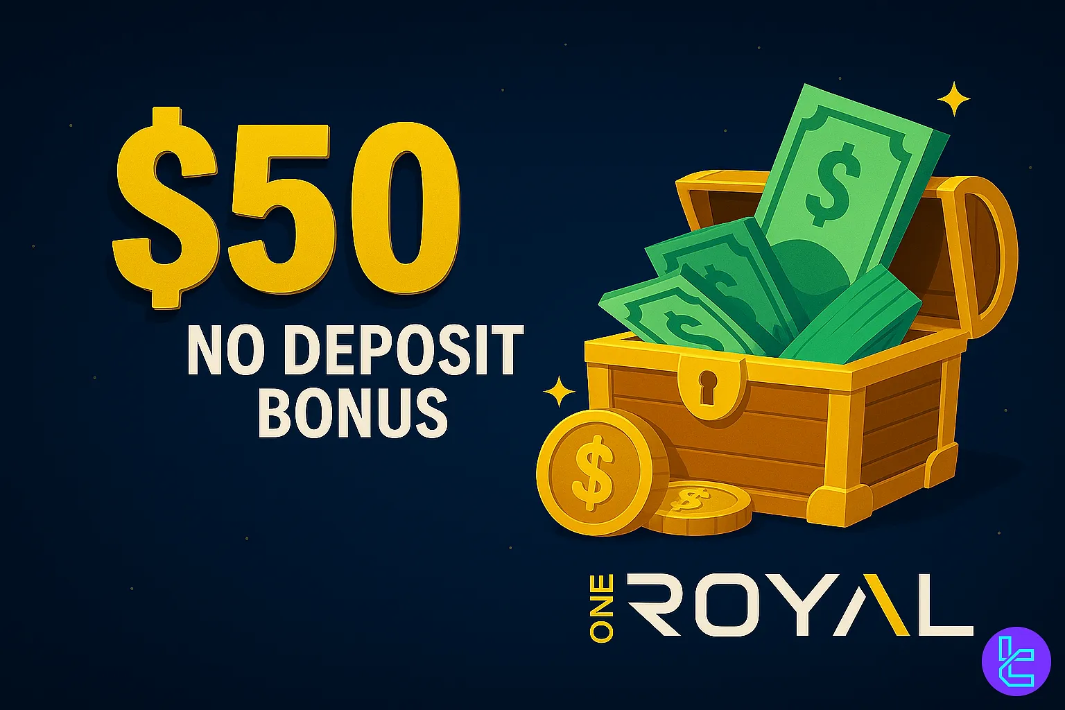 OneRoyal Bonus Offer $50 Free Trading Credit