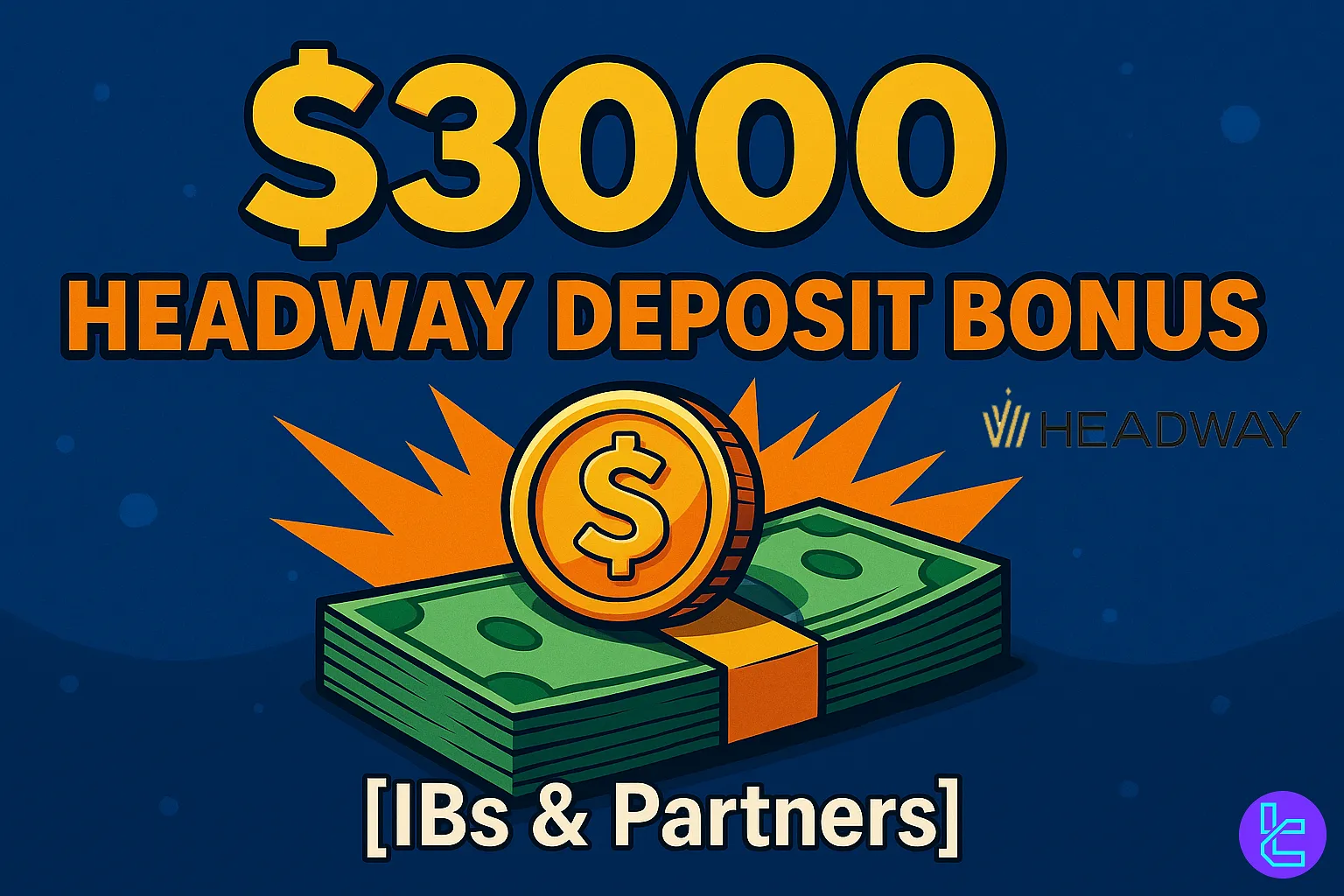 Headway $3000 Deposit Bonus Promotion with gold rocket and coins