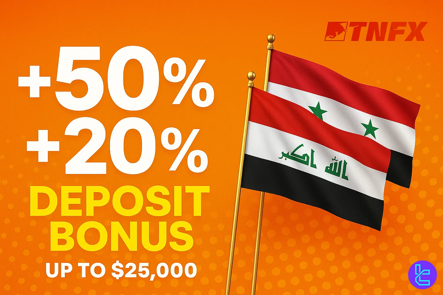 TNFX Deposit Bonus up to $25,000 for Iraqi and Syrian traders