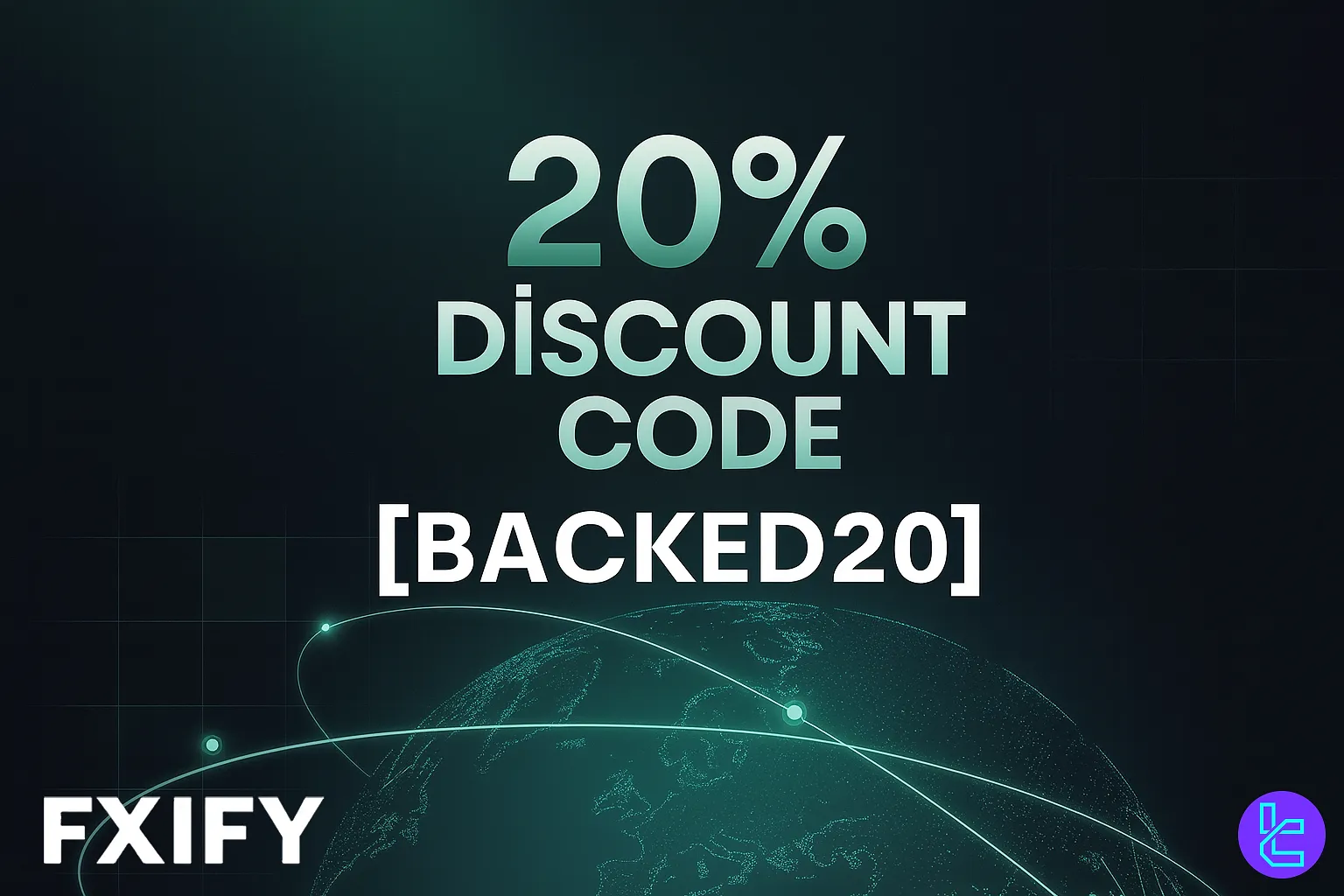 FXIFY discount campaign image with BACKED20 code