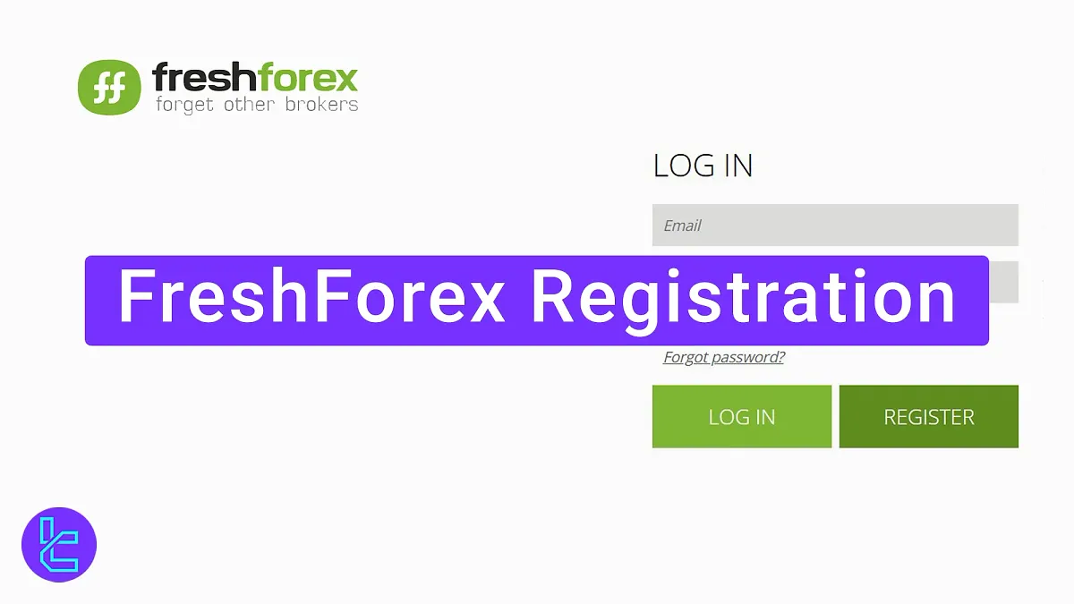 FreshForex Registration 2025 [Sign-Up in 4 Steps]