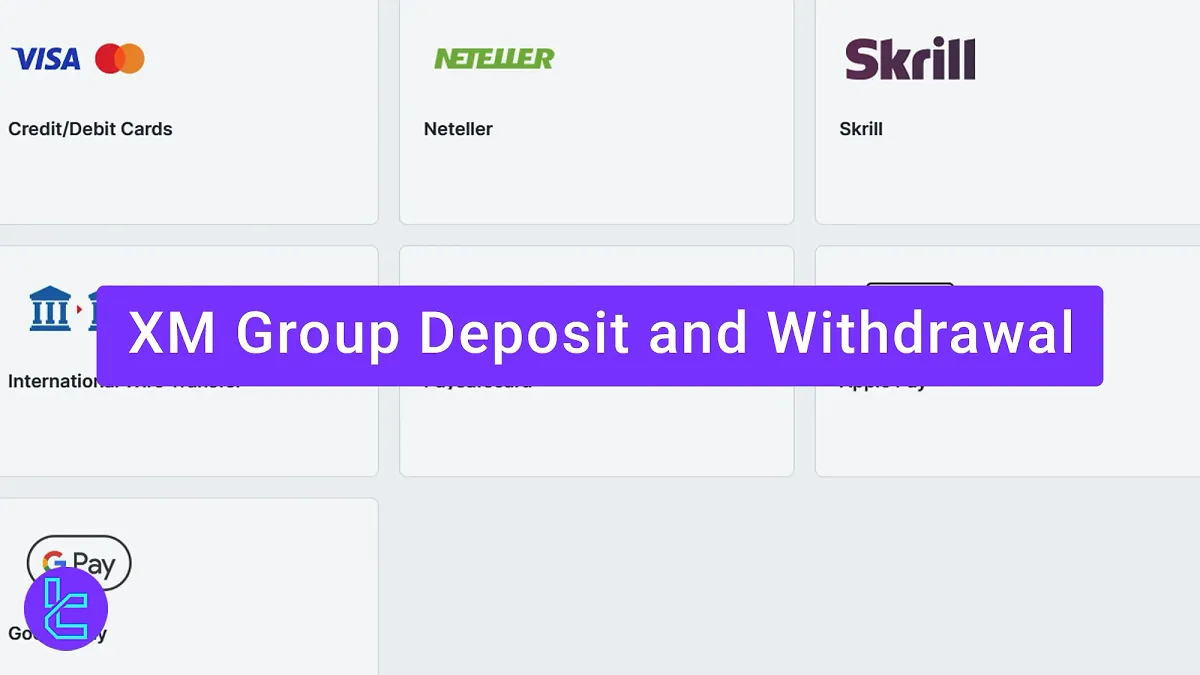 XM Group Deposit and Withdrawal Methods [7 Payment options]