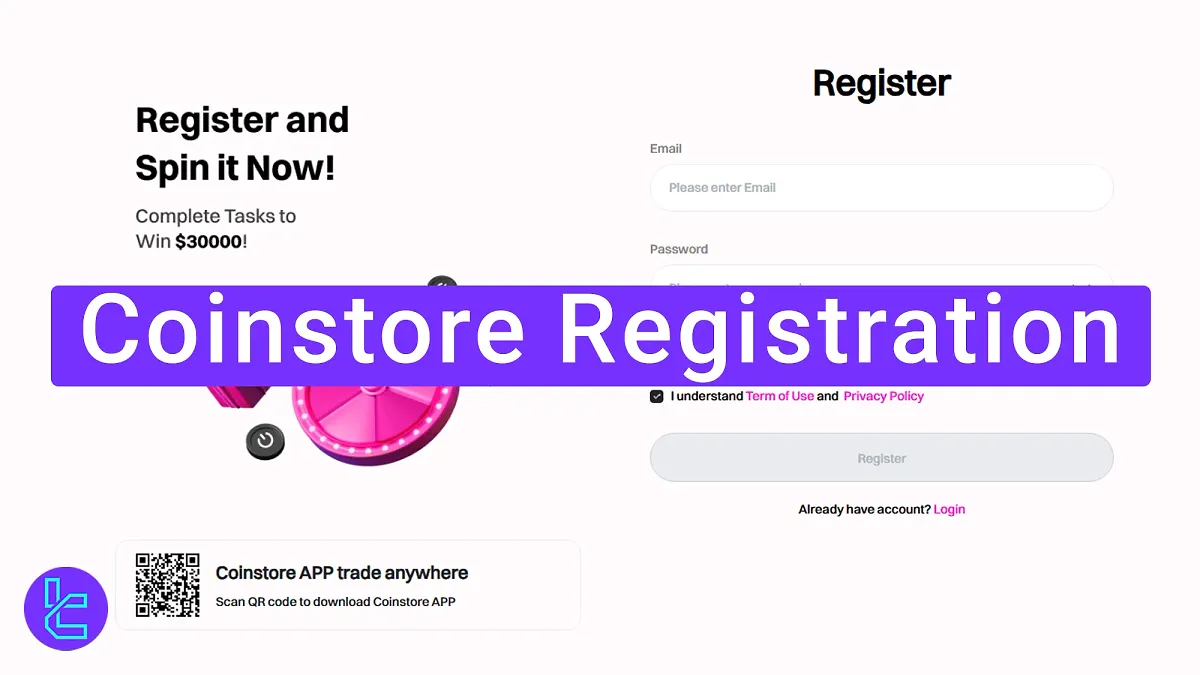 Coinstore Registration 2025 [Signup & Verify Your Email in 3 Steps]
