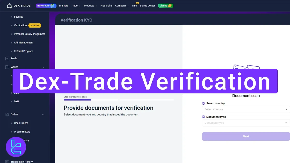 Dex-Trade Verification 2025 [Passport, ID Card, or Driver’s License Required]