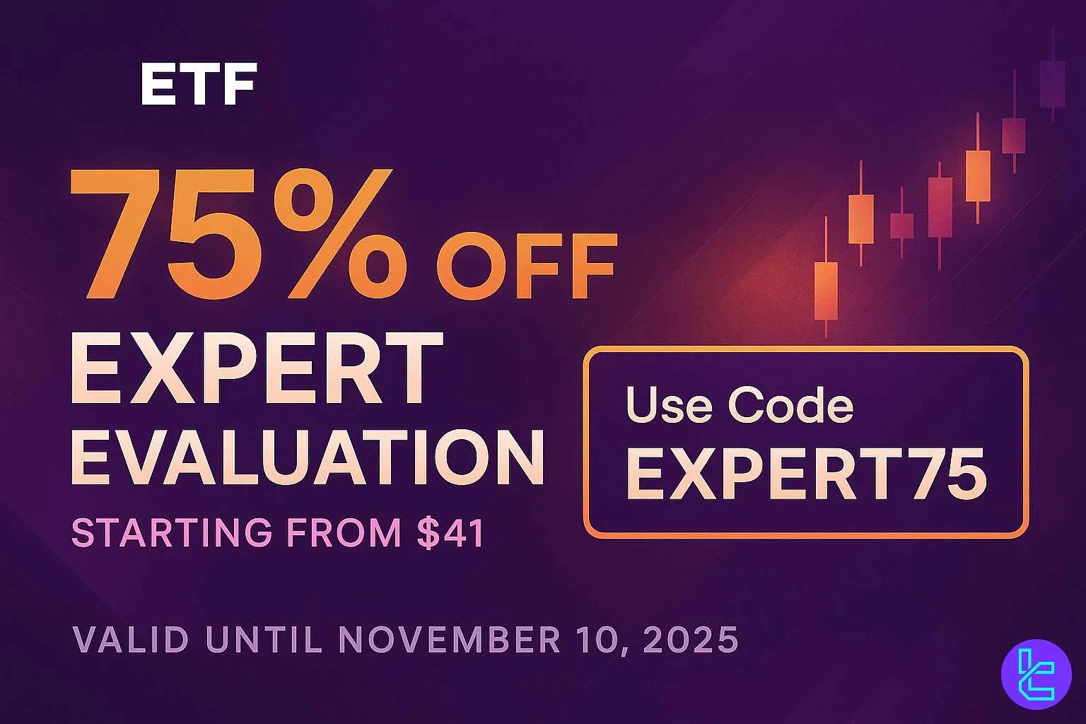 Modern purple-orange gradient banner promoting ETF’s 75% OFF Expert Evaluation deal with code EXPERT75