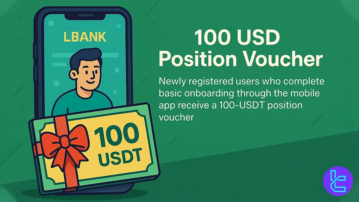 $100 LBank Welcome Bonus [+$5,000 Deposit Bonus] - Nov 20th, 2025