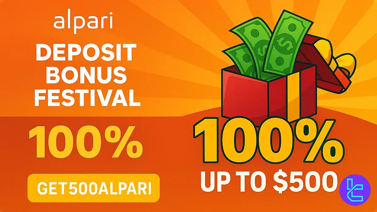 100% Alpari Deposit Bonus [GET500ALPARI] - Nov 22nd, 2025