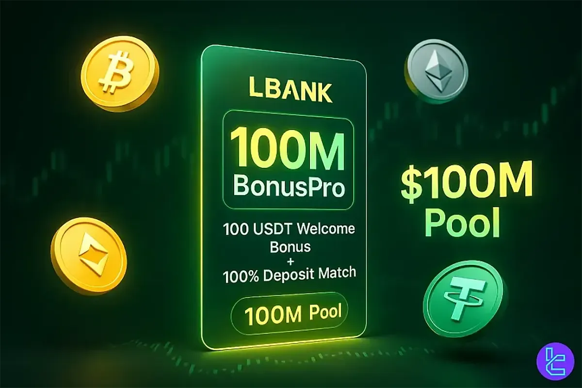 $100 LBank Welcome Bonus [+100% Deposit Bonus] - Oct 9th, 2025