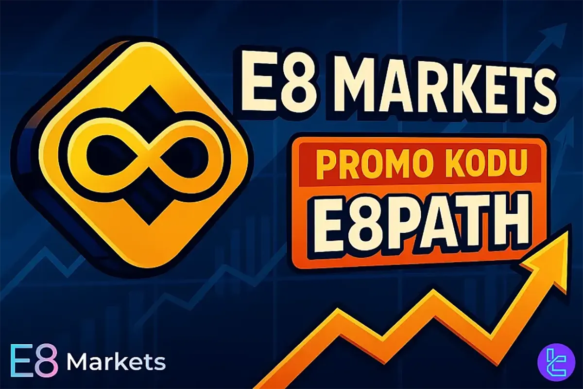 %20 E8 Markets Promosyon Kodu [E8PATH] - Oct 14th, 2025