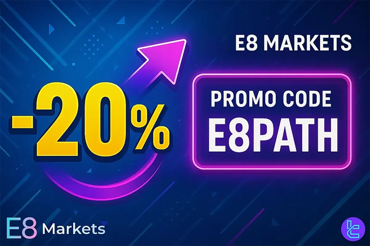 %20 E8 Markets Promo Code [E8PATH] - Oct 14th, 2025