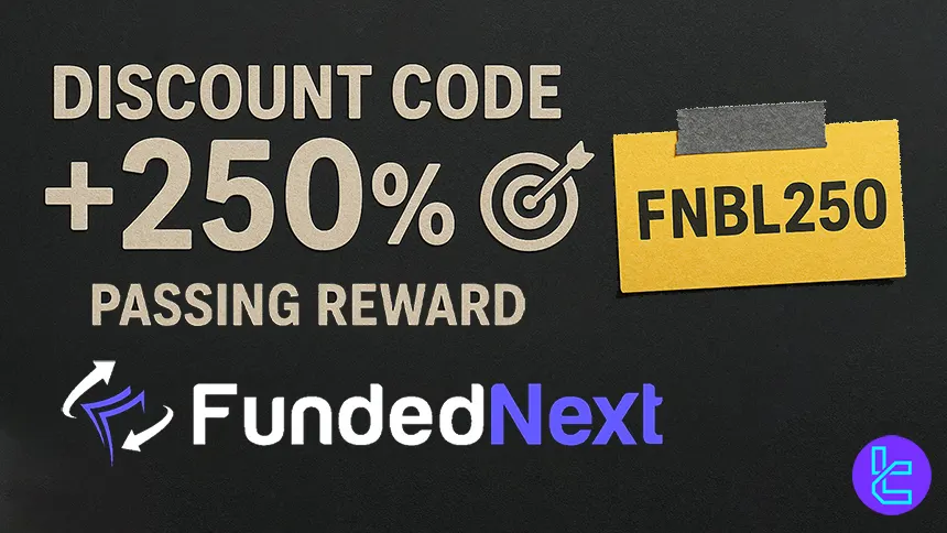 25% OFF + 250% Reward for new traders entering FundedNext evaluations