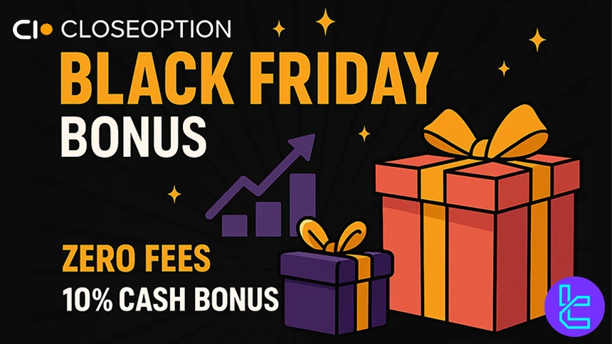 CloseOption Black Friday bonus with zero fees and a 10% real cash reward
