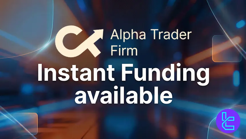 Alpha Trader Firm Instant Funding Discount