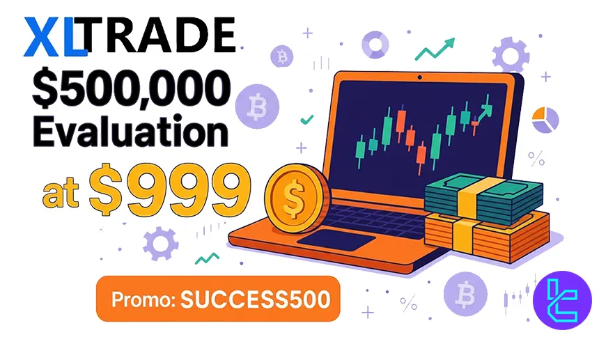 XLTrade 500K PRO evaluation offer featuring a strong 40% discount opportunity