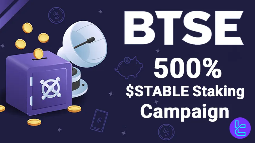 BTSE 500% APR Staking: Earn High-Yield Rewards with $STABLE in 7 Days