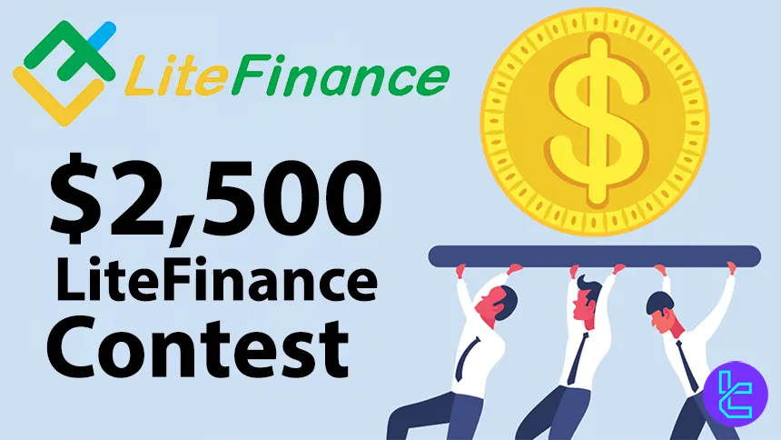 Compete in LiteFinance $2,500 Monthly Referral Contest