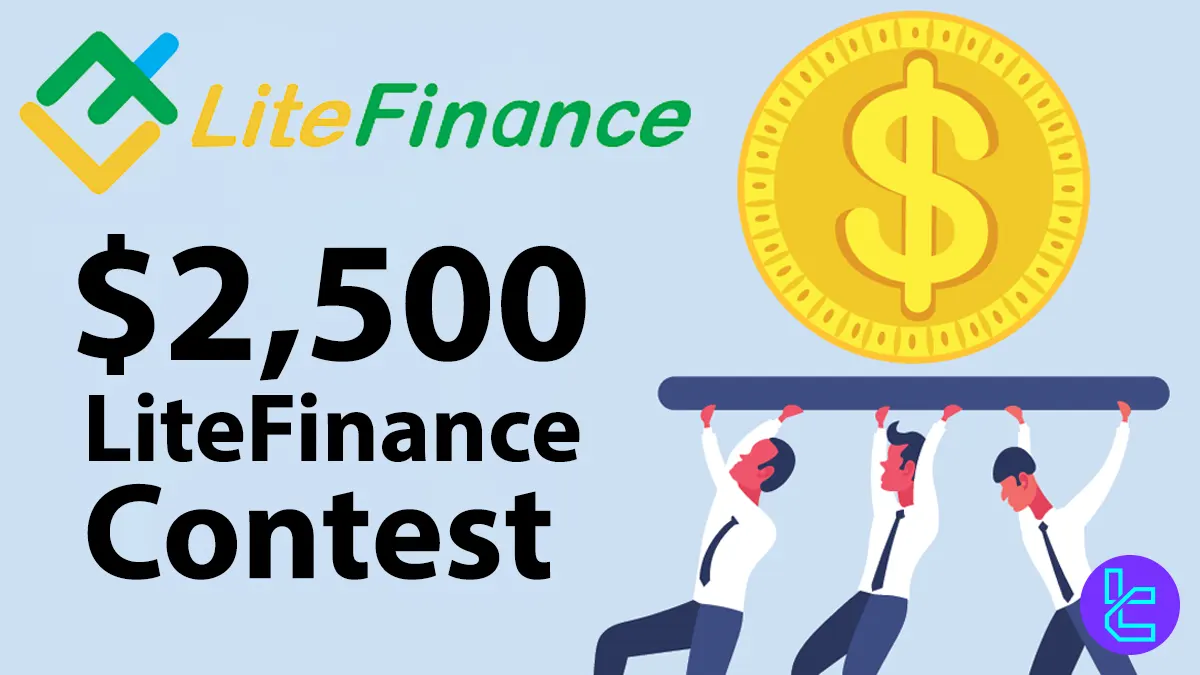 $2,500 LiteFinance Contest [Monthly IB Competition] - Dec 14th, 2025