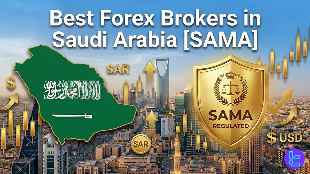 Best Forex Brokers in Saudi Arabia 2026 [SAMA]